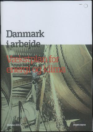 Danmark i arbejde - vækstplan for energi og klima