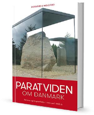 Paratviden om Danmark : personer og begivenheder i mere end 1000 år