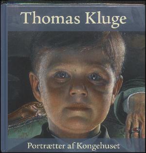 Thomas Kluge : portrætter af Kongehuset