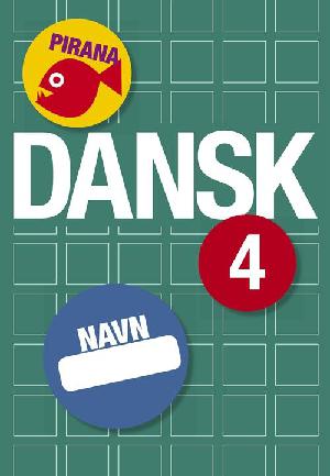 Dansk 4 - pirana