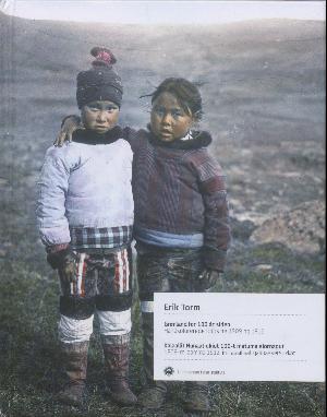 Grønland for 100 år siden : håndkolorerede fotos fra 1909 og 1912