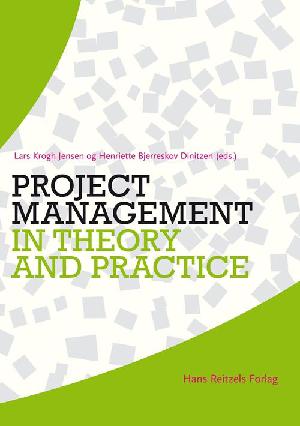 Project management in theory and practice