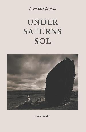 Under Saturns sol : fortællinger