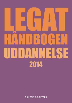 Legathåndbogen uddannelse. 2014 (26. udgave)