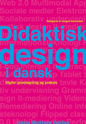 Didaktisk design i dansk : digital planlægning og praksis