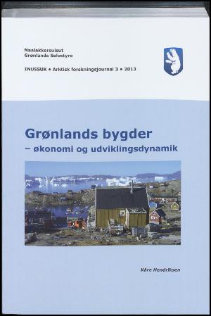 Grønlands bygder : økonomi og udviklingsdynamik
