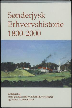 Sønderjysk erhvervshistorie 1800-2000