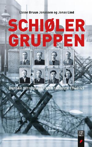 Schiøler-gruppen : danske nazi-terrorister under besættelsen