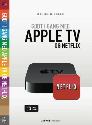 Godt i gang med Apple tv og Netflix
