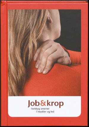 Job & krop : forebyg smerter i muskler og led