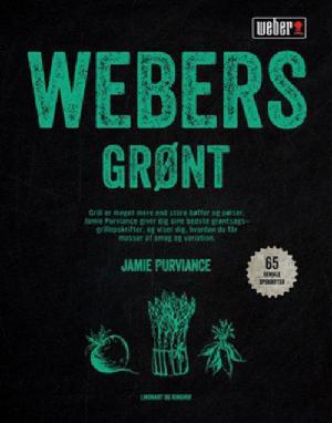 Webers grønt : de bedste grillopskrifter