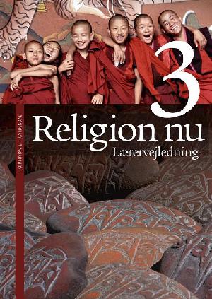 Religion nu 3 -- Lærervejledning