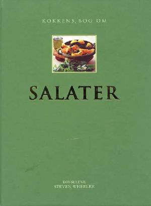 Kokkens bog om salater