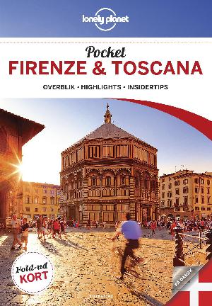 Pocket Firenze & Toscana : overblik, highlights, insidertips