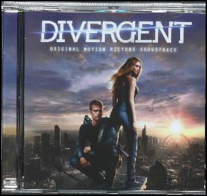Divergent : original motion picture soundtrack