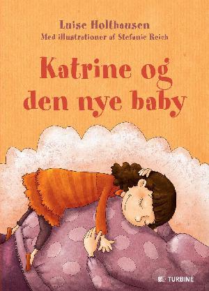 Katrine og den nye baby