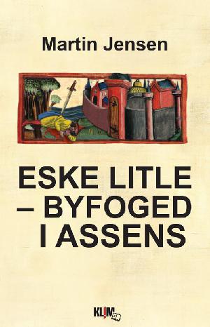 Eske Litle : byfoged i Assens