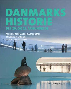 Danmarkshistorie - det 20. og 21. århundrede