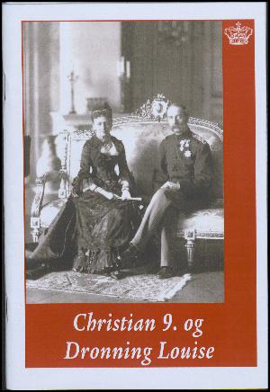 Christian 9. og dronning Louise