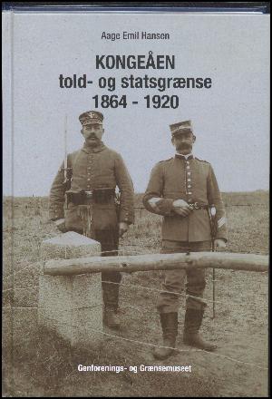 Kongeåen - told- og statsgrænse 1864-1920