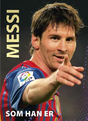 Messi - som han er