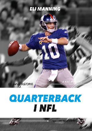 Quarterback i NFL : Eli Manning