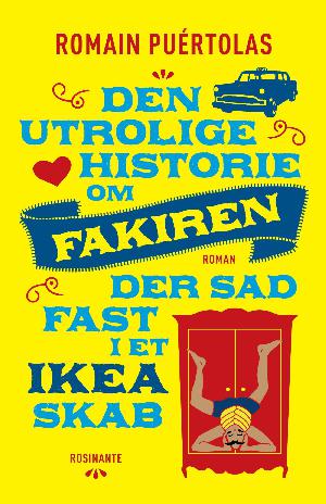 Den utrolige historie om fakiren, der sad fast i et IKEA-skab
