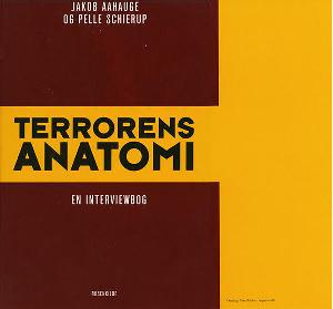Terrorens anatomi : en interviewbog