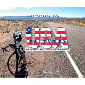 USA på tværs : på cykel blandt røde amerikanere
