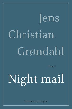 Night mail : essays