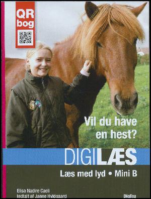 Vil du have en hest? : QR bog