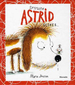 Spyfluen Astrid elsker