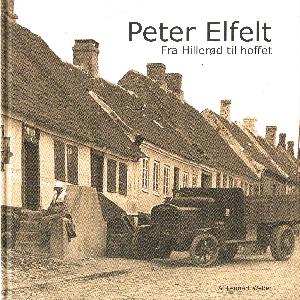 Peter Elfelt : fra Hillerød til hoffet