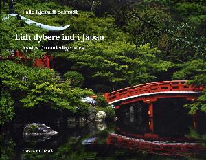 Lidt dybere ind i Japan : Kyotos forunderlige poesi