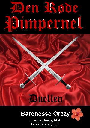 Den røde Pimpernel. 2 : Duellen