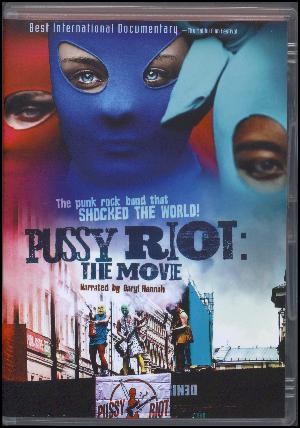 Pussy Riot - the movie