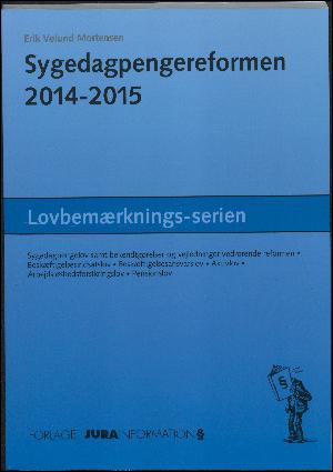 Sygedagpengereformen 2014-2015