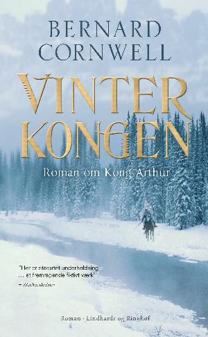 Vinterkongen : roman om Kong Arthur