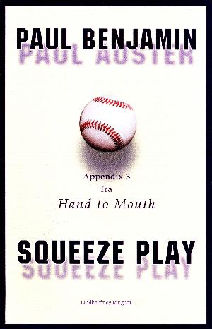Squeeze play