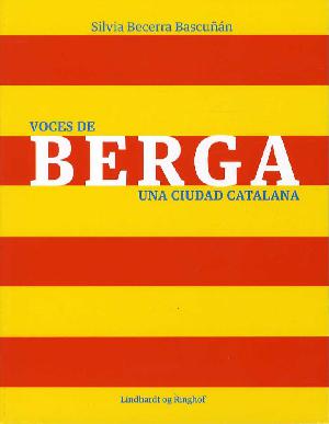 Voces de Berga - una ciudad catalana