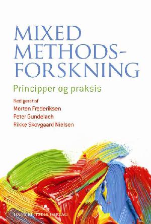 Mixed methods-forskning : principper og praksis