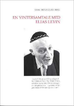Et jødisk liv : fortælleren Elias Levin på Meyers Minde