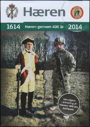 1614-2014 - Hæren gennem 400 år