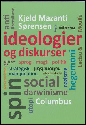 Ideologier og diskurser : sprog, magt, politik
