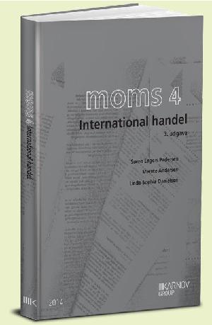 Moms. Bind 4 : International handel