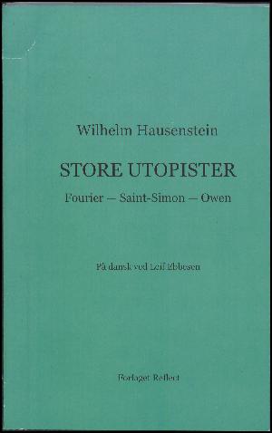 Store utopister : Fourier, Saint-Simon, Owen