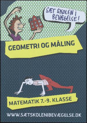 Geometri og måling : matematik 7.-9. klasse