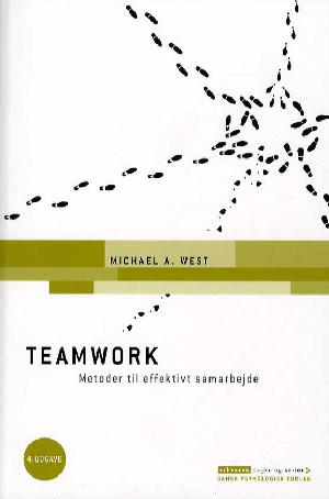 Teamwork : metoder til effektivt samarbejde