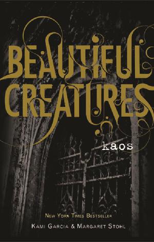Beautiful creatures - kaos