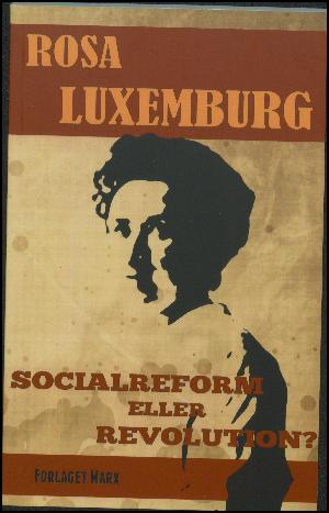 Socialreform eller revolution?